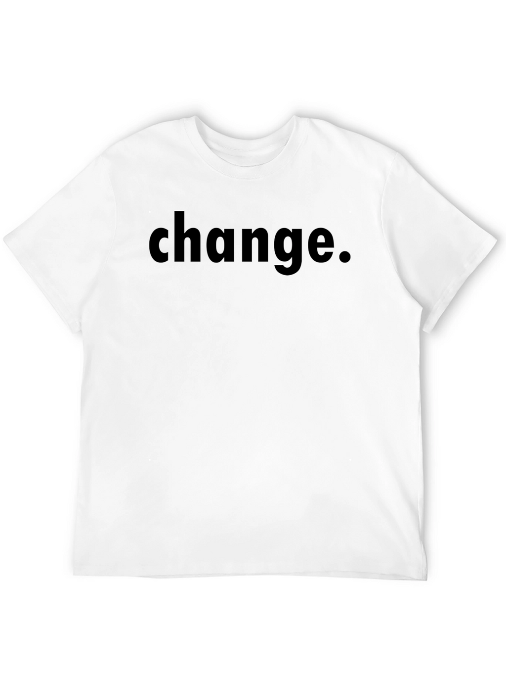 Change Graphic Tee - Bold Statement Shirt