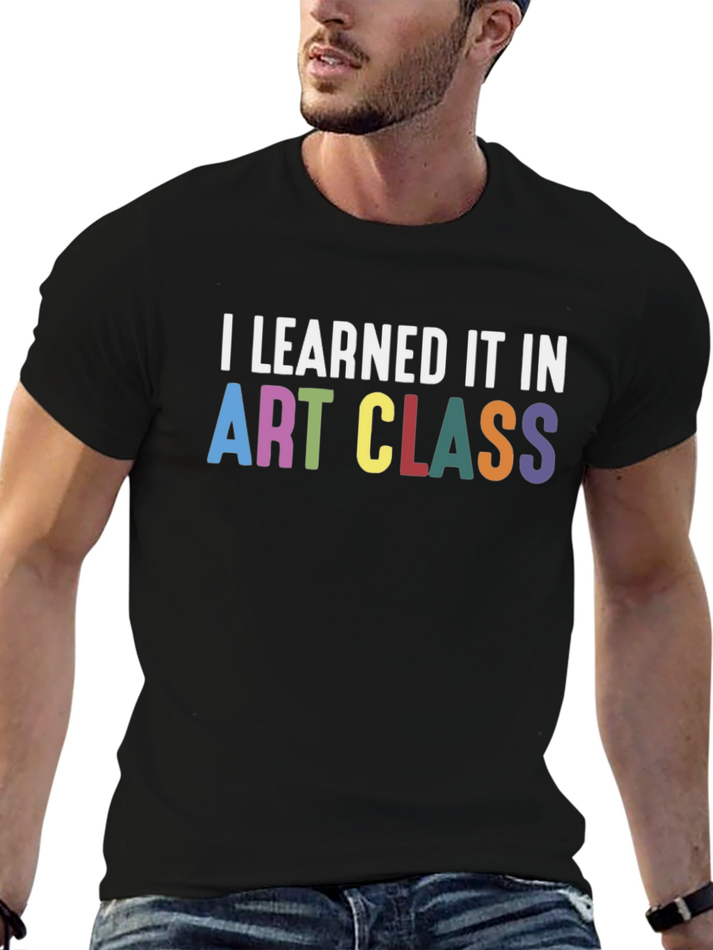I Learned It In Art Class T-Shirt
