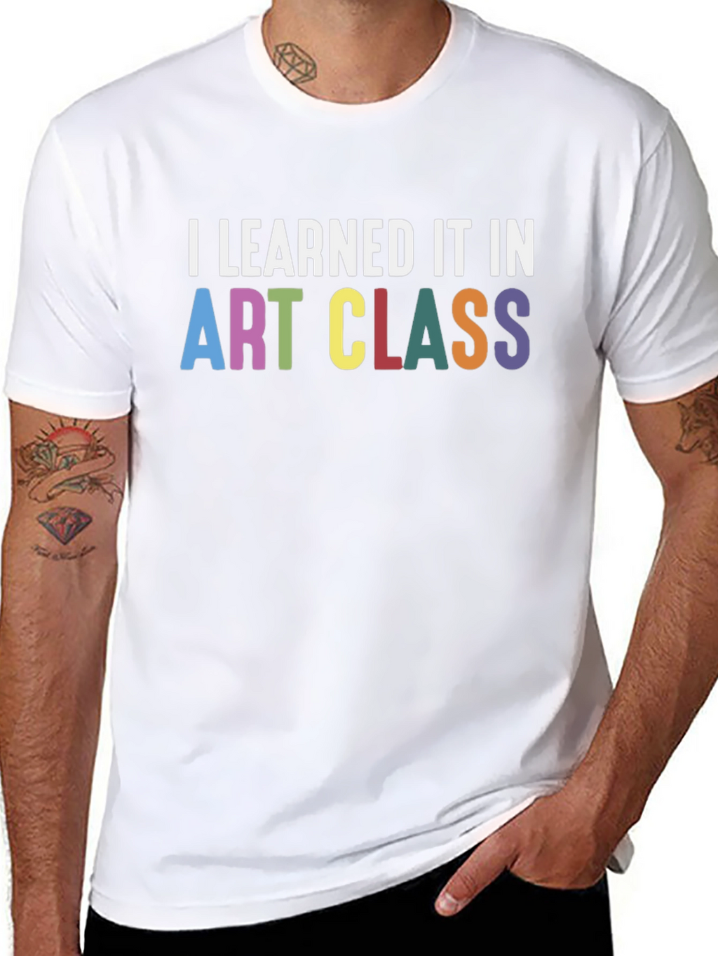 I Learned It In Art Class T-Shirt
