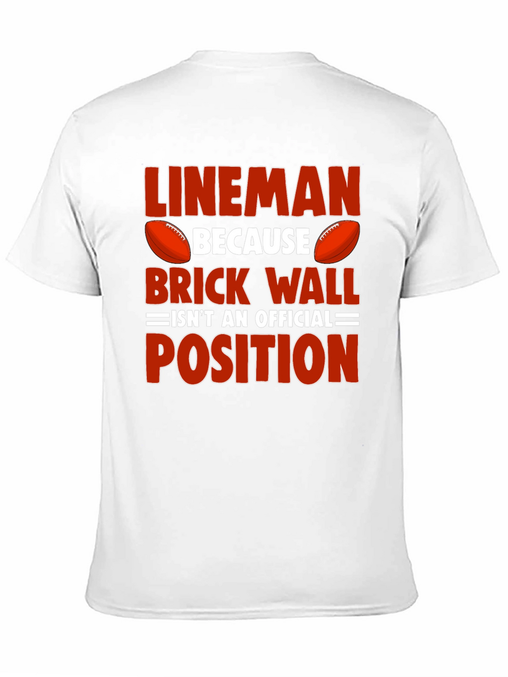 Lineman Football Graphic Tee - Brick Wall Position Shirt