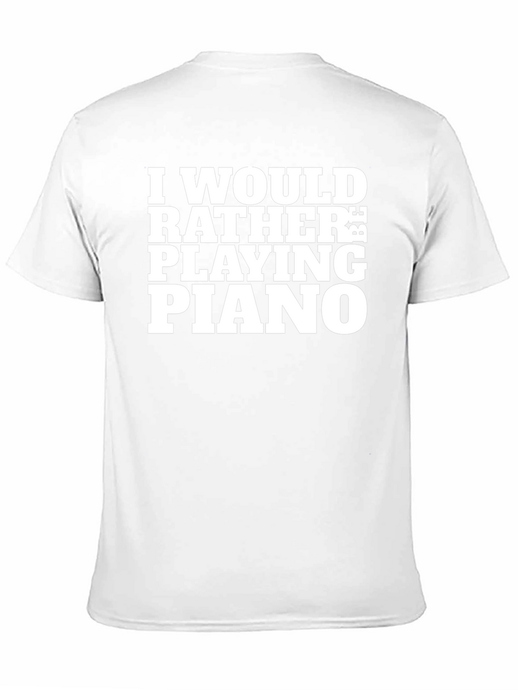 Id Rather Be Playing Piano Black T-Shirt