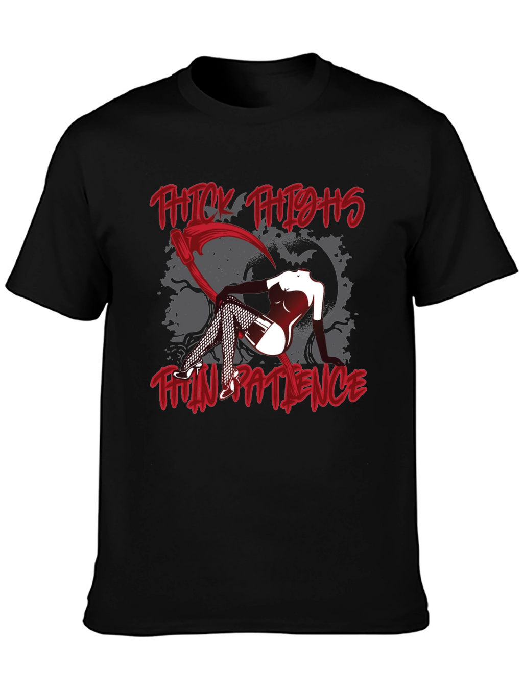 Thick Thighs Thin Patience Graphic Tee