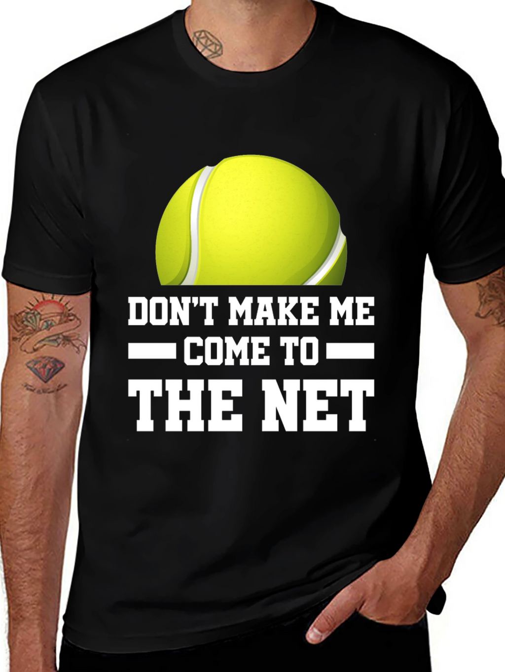 Dont Make Me Come to the Net T-Shirt