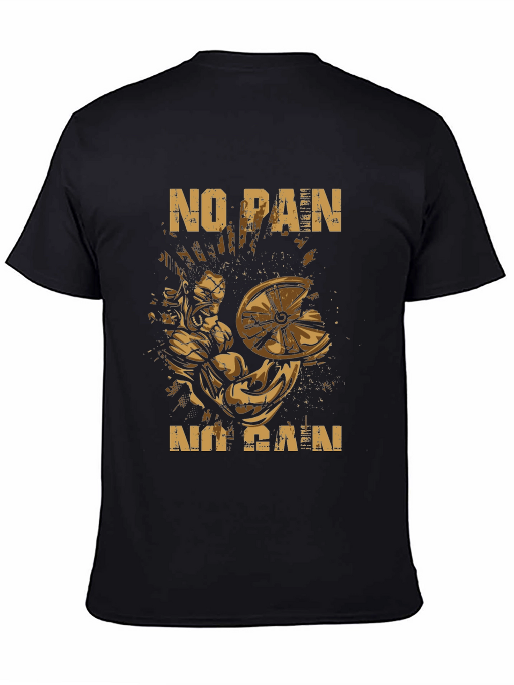 No Pain No Gain Gym T-Shirt