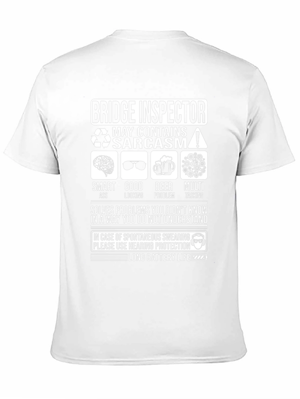 Bridge Inspector Sarcastic Humor T-Shirt