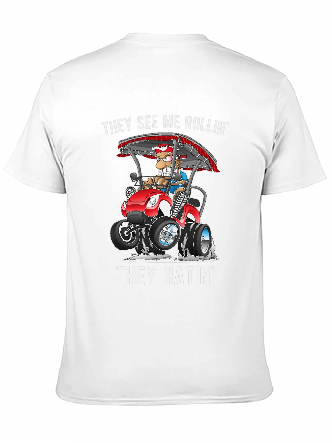 They See Me Rollin T-Shirt Funny Cartoon Tee