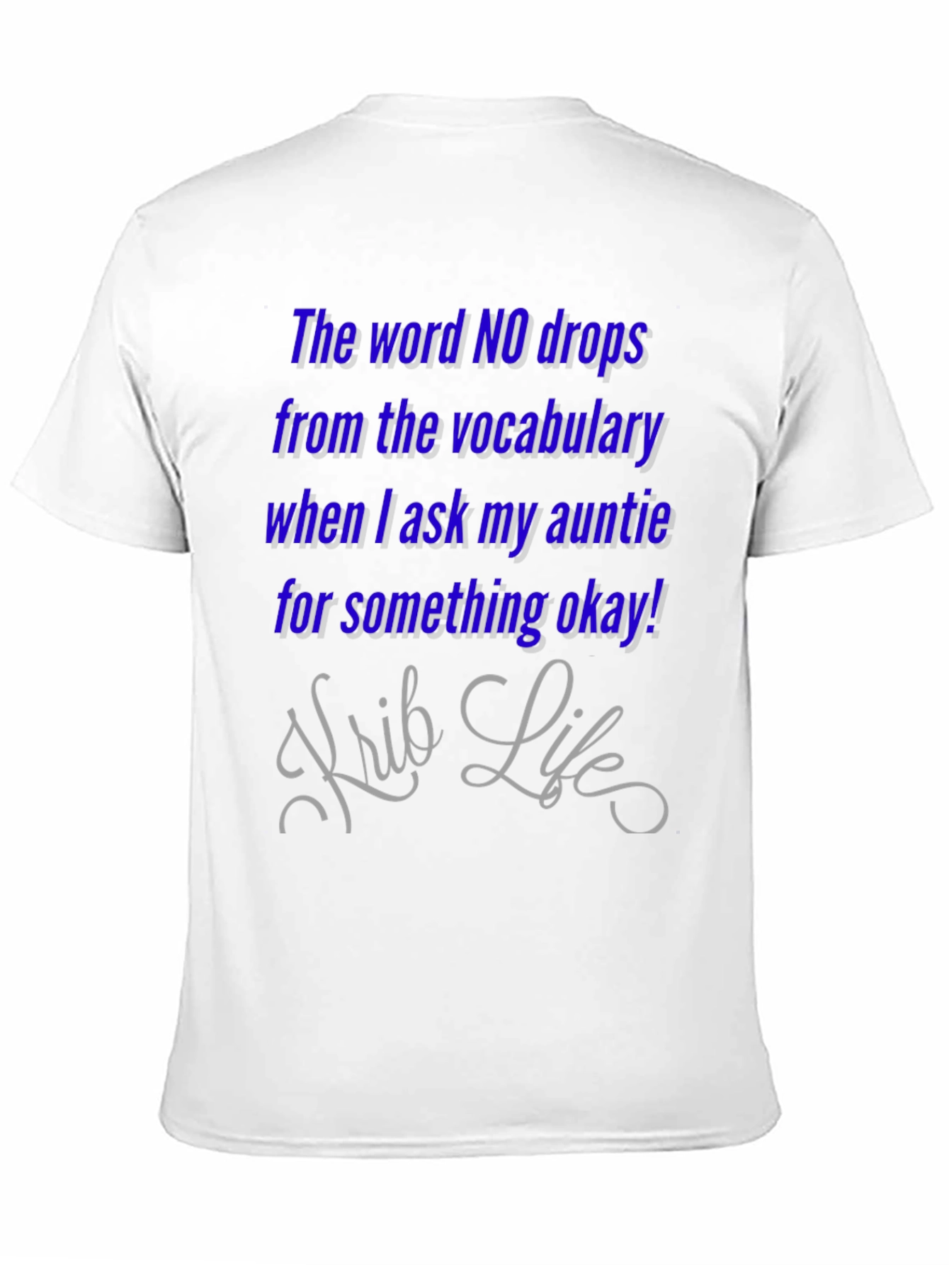 Aunties Okay! T-Shirt