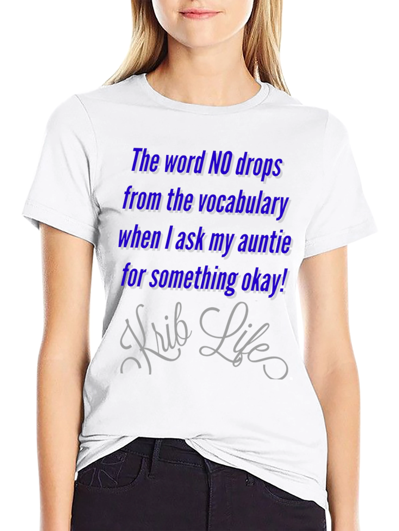 Aunties Okay! T-Shirt