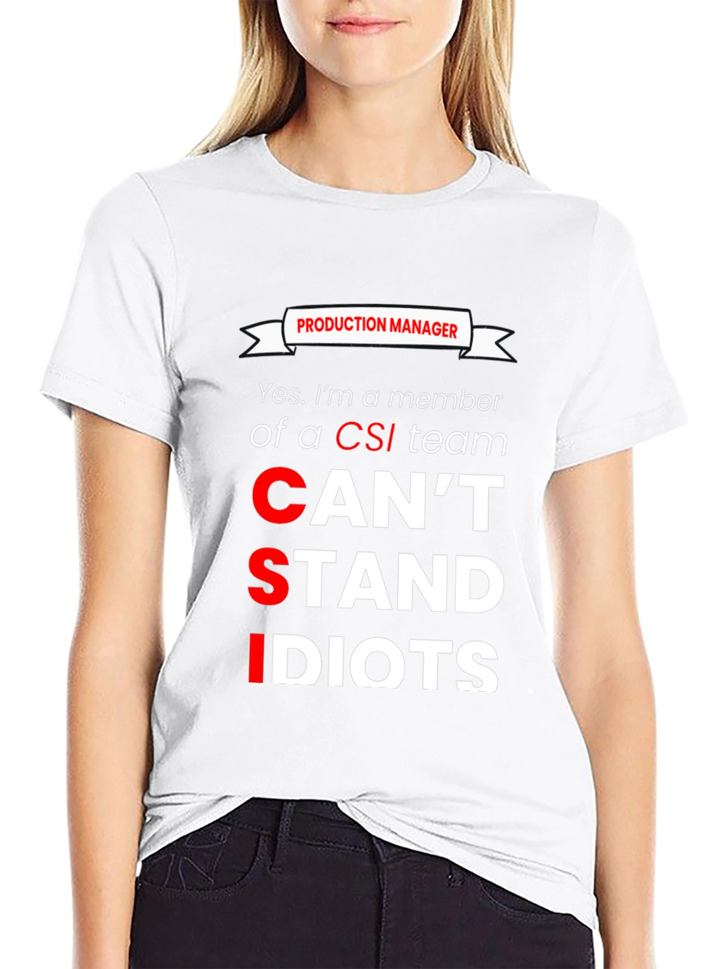 Production Manager CSI Humor Graphic T-Shirt