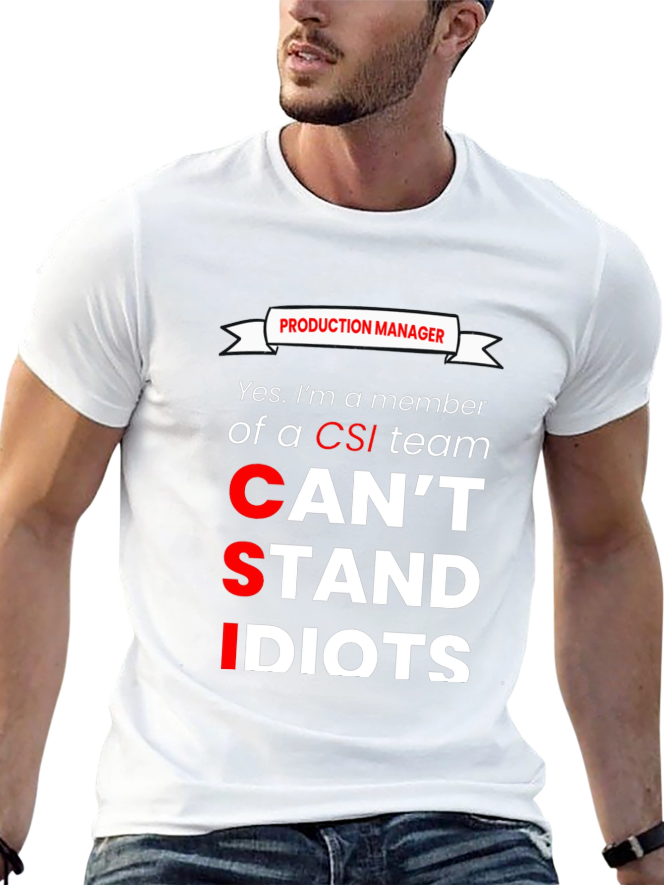 Production Manager CSI Humor Graphic T-Shirt