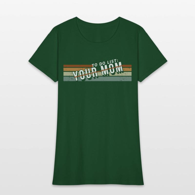 To Do List Your Mom Inappropriate Jokes For Ur Mom