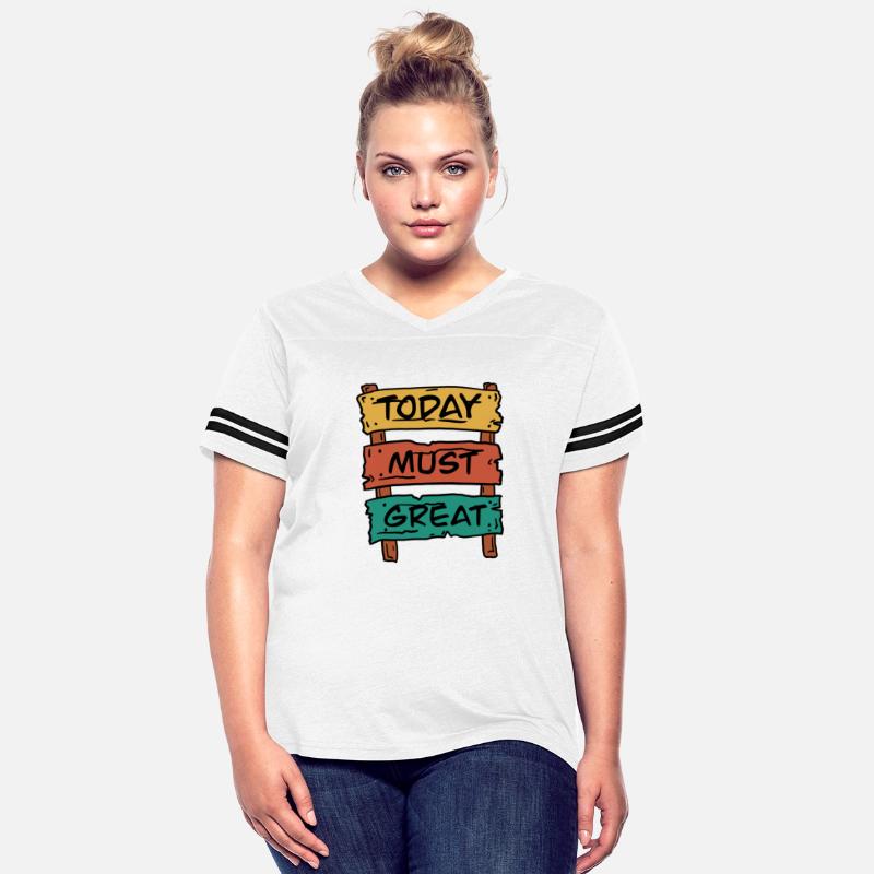 Today Must Be Great Sign Board