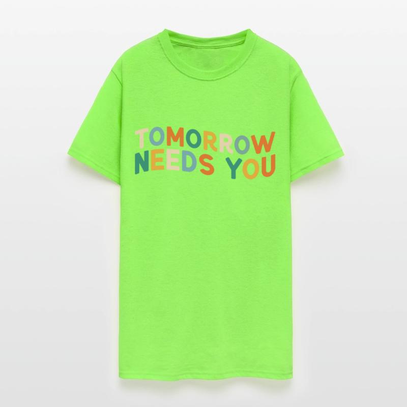 Tomorrow Needs You For Mental Health Awareness