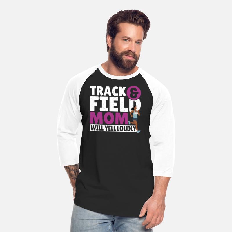 Track & Field Mom Will Yell Loudly Track and