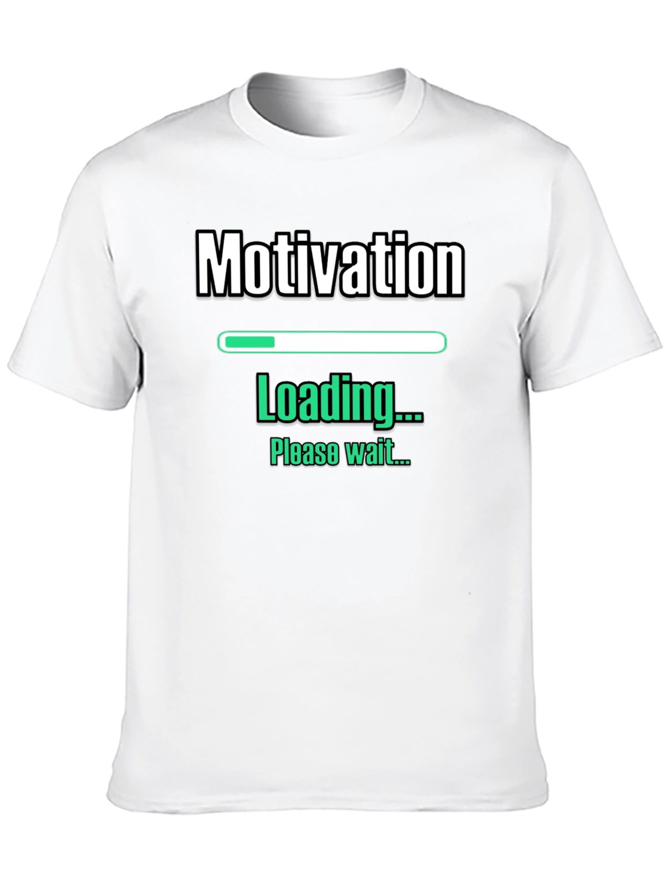 Motivation Loading Funny Graphic T-Shirt