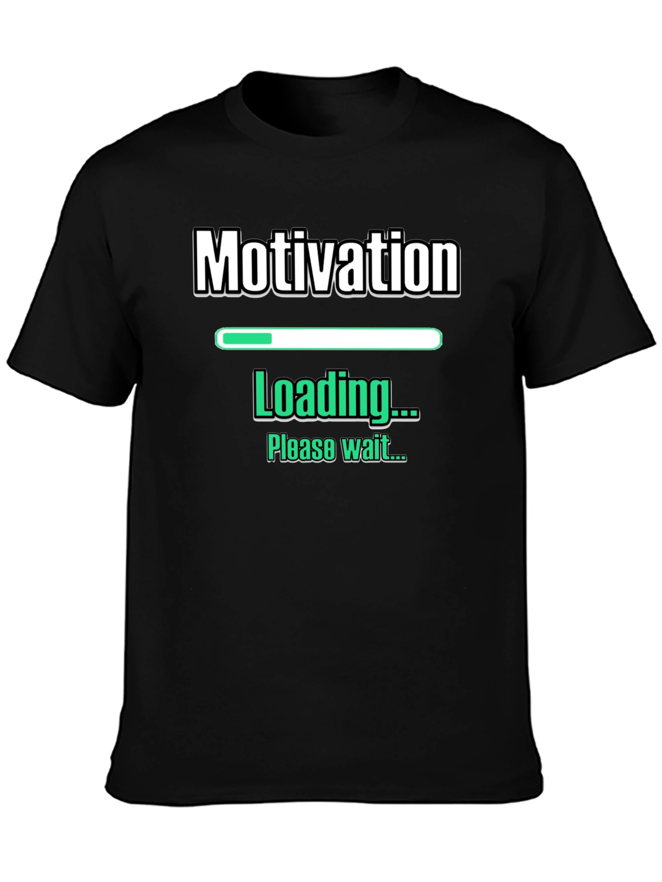 Motivation Loading Funny Graphic T-Shirt