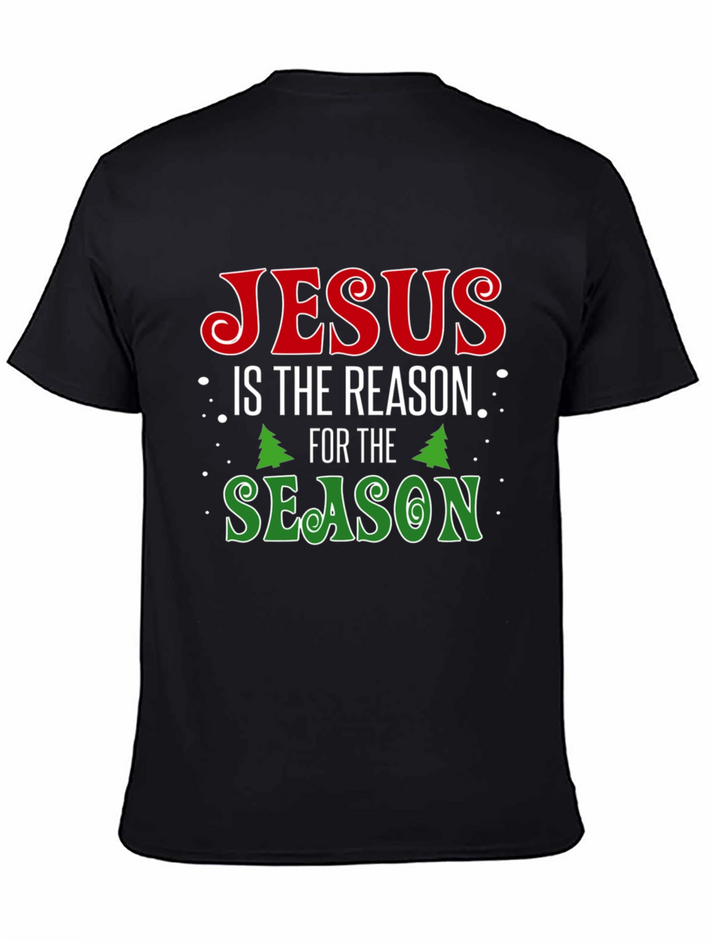 Jesus Is The Reason For The Season T-Shirt