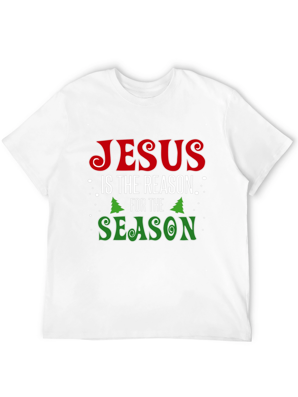 Jesus Is The Reason For The Season T-Shirt