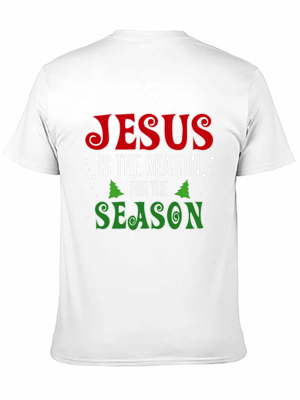 Jesus Is The Reason For The Season T-Shirt