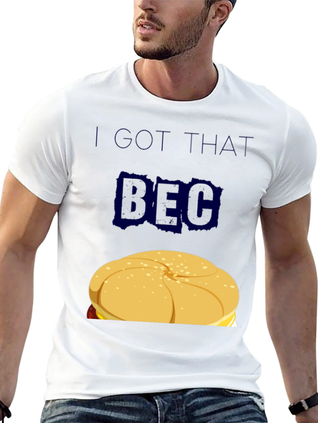 I GOT THAT BEC Sandwich Graphic T-Shirt