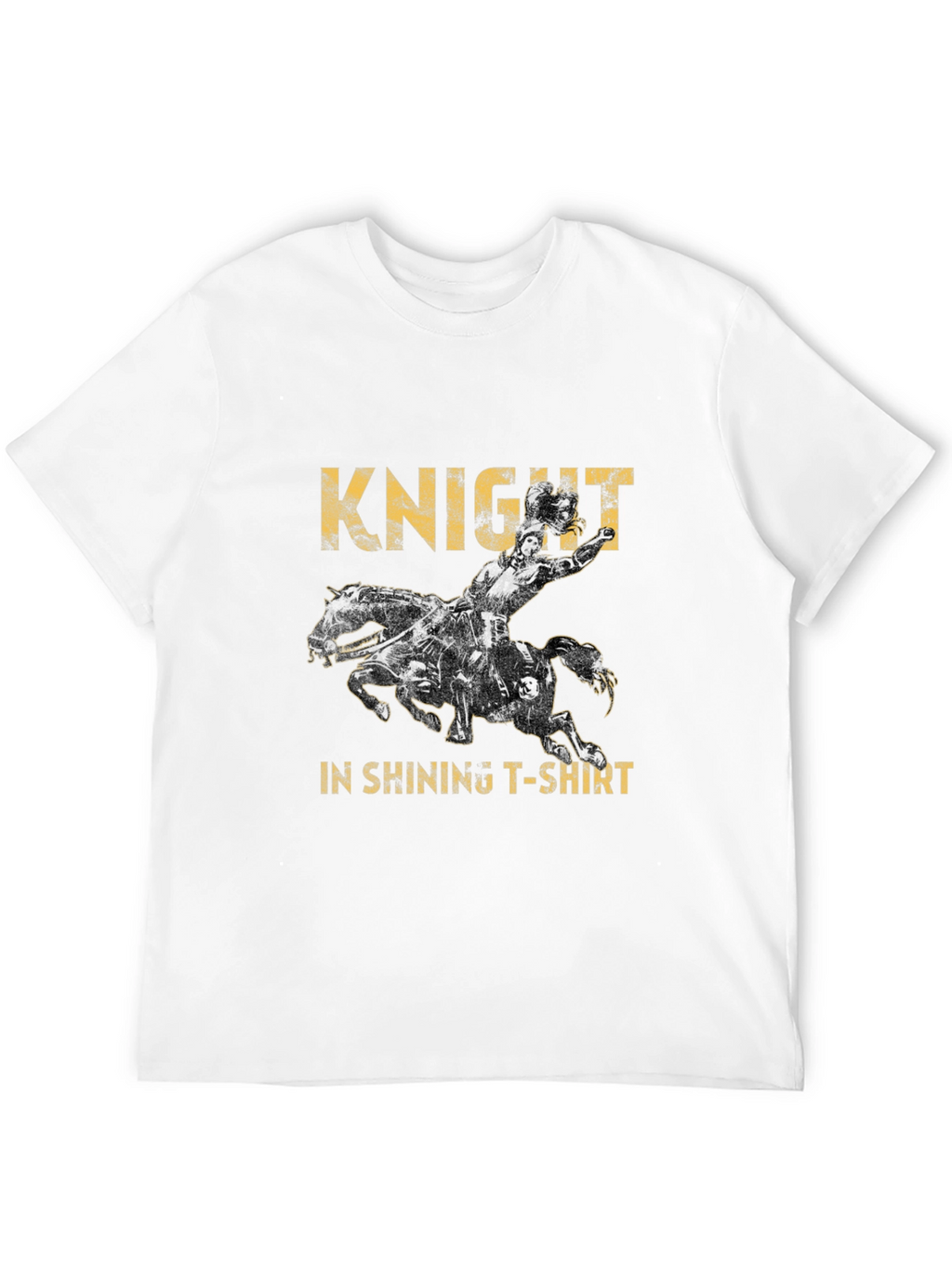 Knight In Shining T-Shirt: Graphic Tee