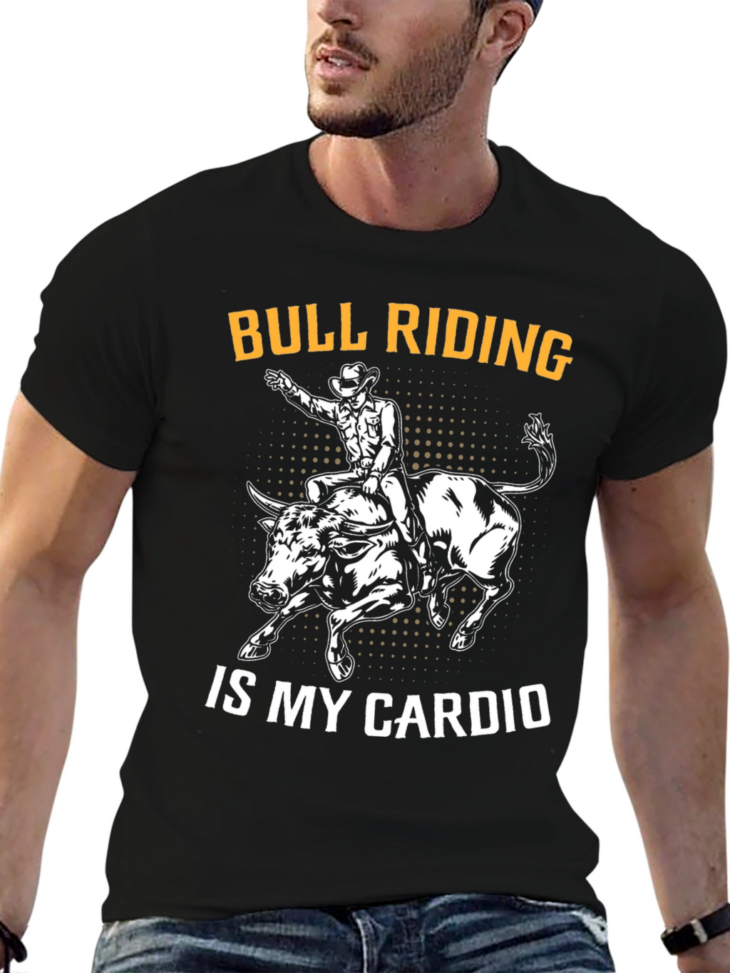 Bull Riding is My Cardio Funny Graphic T-Shirt