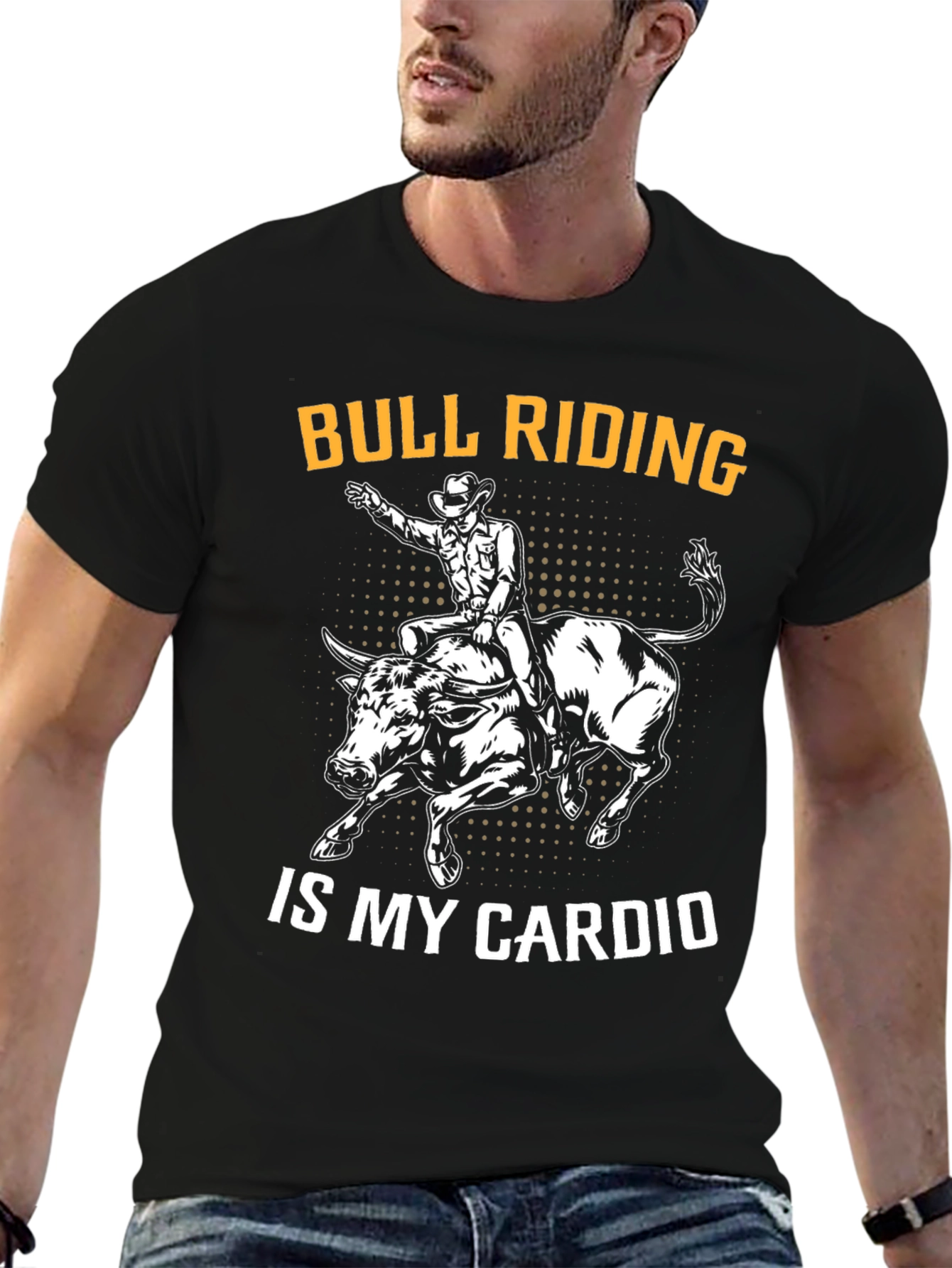 Bull Riding is My Cardio Funny Graphic T-Shirt