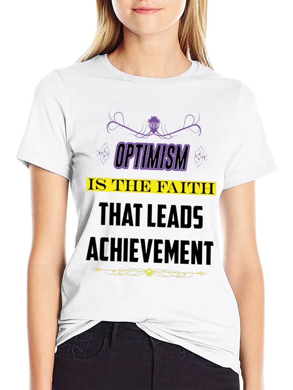 Optimism Quote T-Shirt - Faith Leads to Achievement