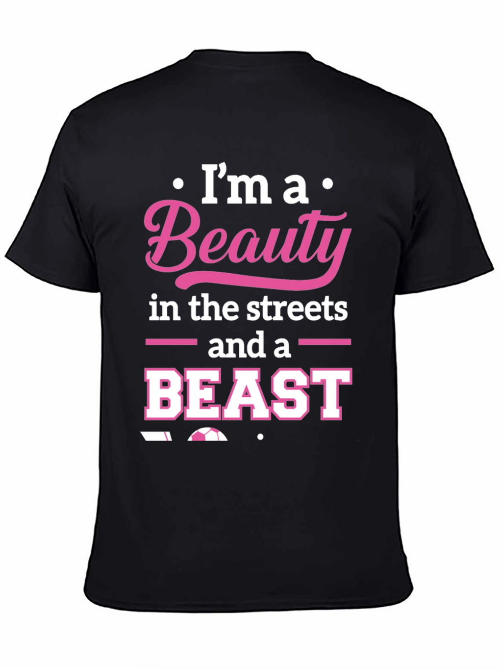 Beauty and Beast Soccer T-Shirt - Black Graphic Tee