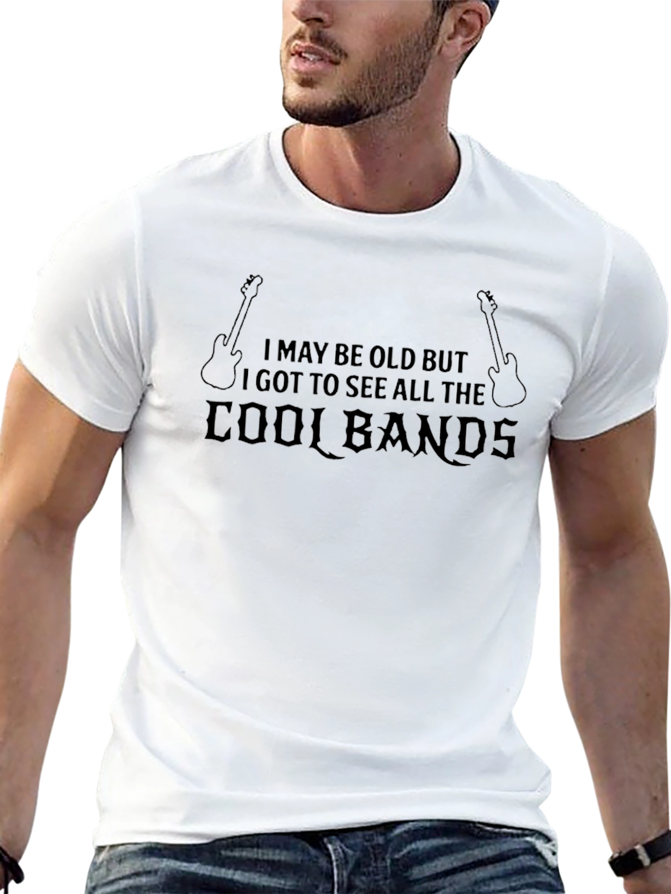 Cool Bands T-Shirt - I May Be Old But..
