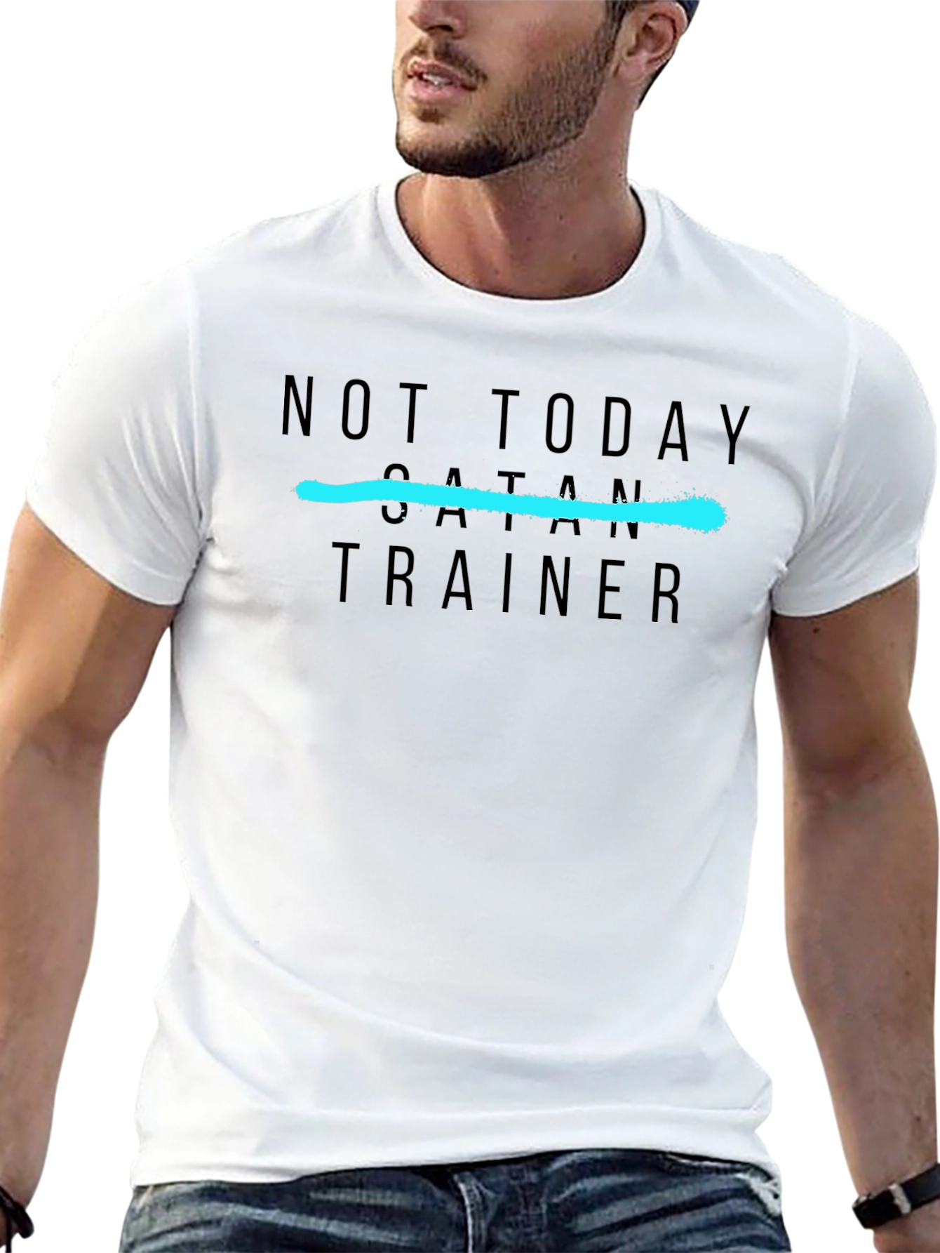 Not Today Satan Trainer T-Shirt