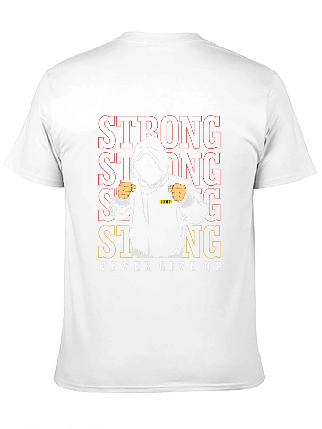 Strong Never Give Up Graphic Tee