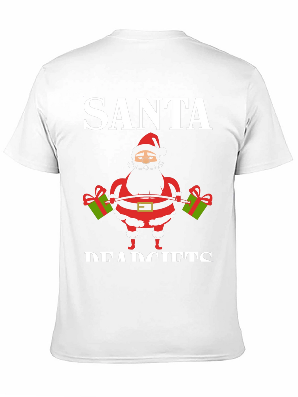 Santa Deadlifts Graphic T-Shirt