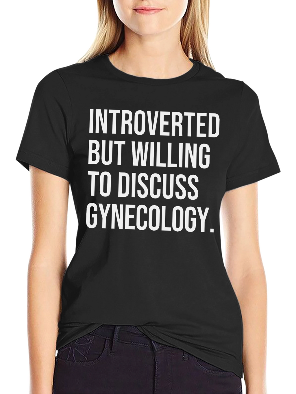 Introverted Gynecologist T-Shirt Black Humor Tee