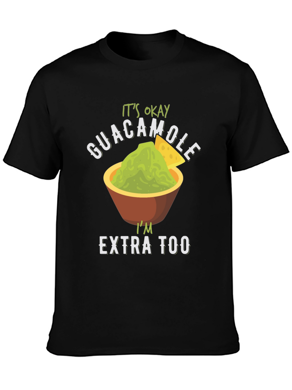 Guacamole Extra Too Graphic Tee