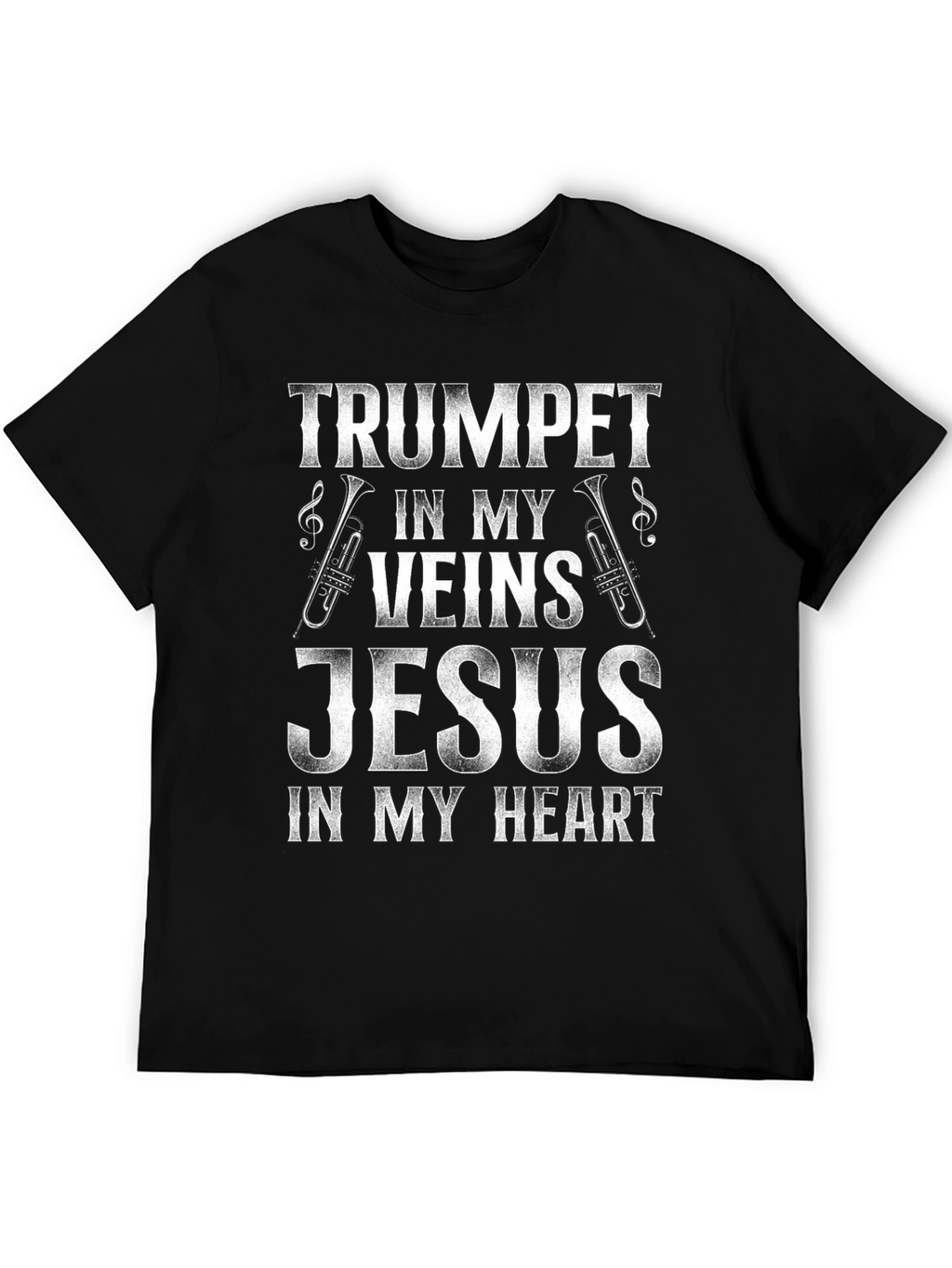 Trumpet in My Veins Jesus in My Heart T-Shirt