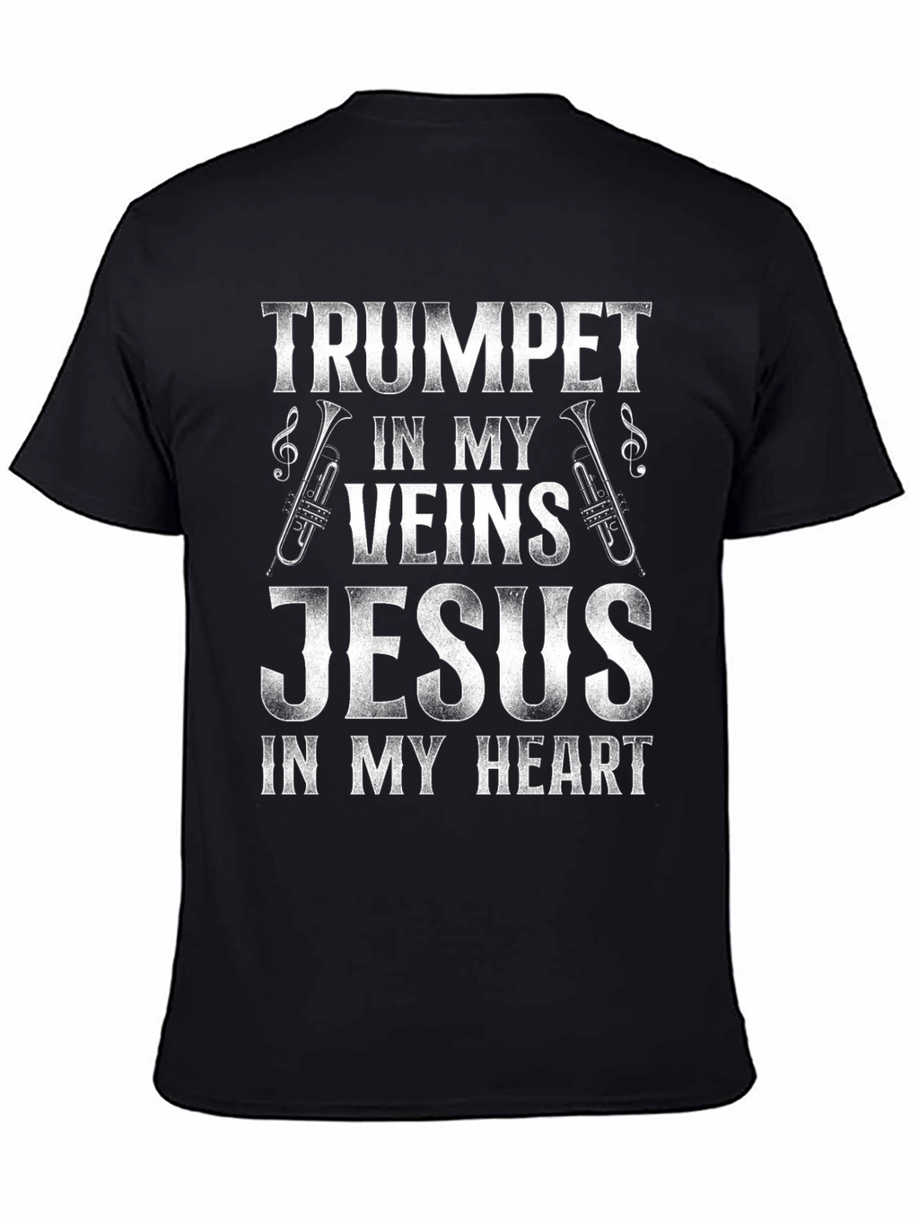 Trumpet in My Veins Jesus in My Heart T-Shirt