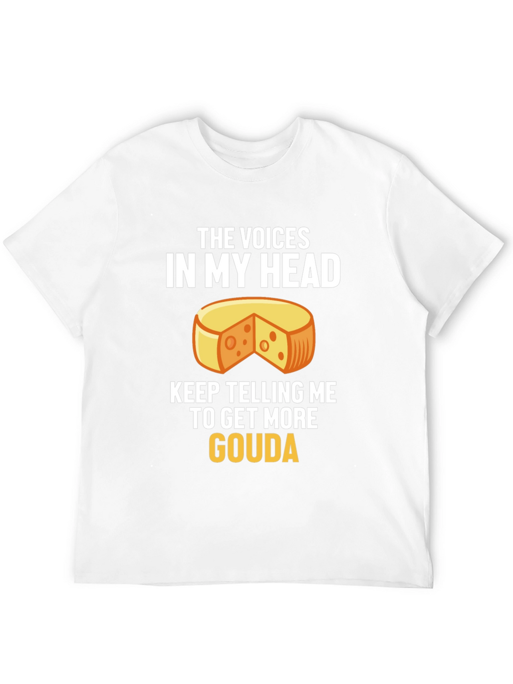 Gouda Cheese Lover Graphic T-Shirt