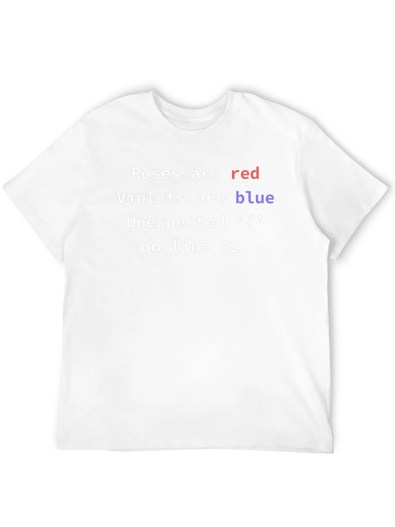 Roses are Red Programmer Humor T-Shirt