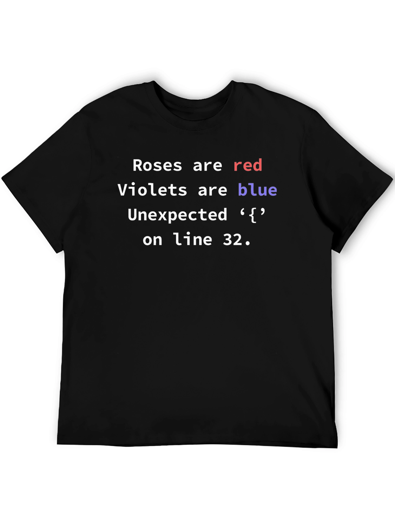 Roses are Red Programmer Humor T-Shirt