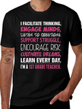 1st Grade Teacher T-Shirt: Facilitate Thinking