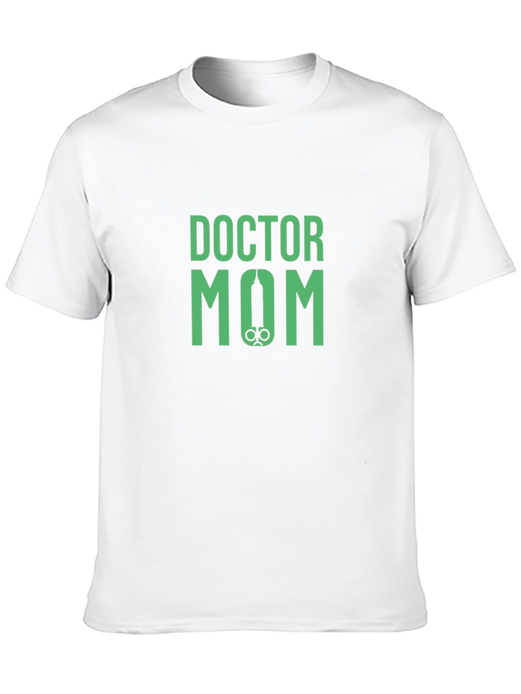 Doctor Mom T-Shirt - Medical Humor Tee