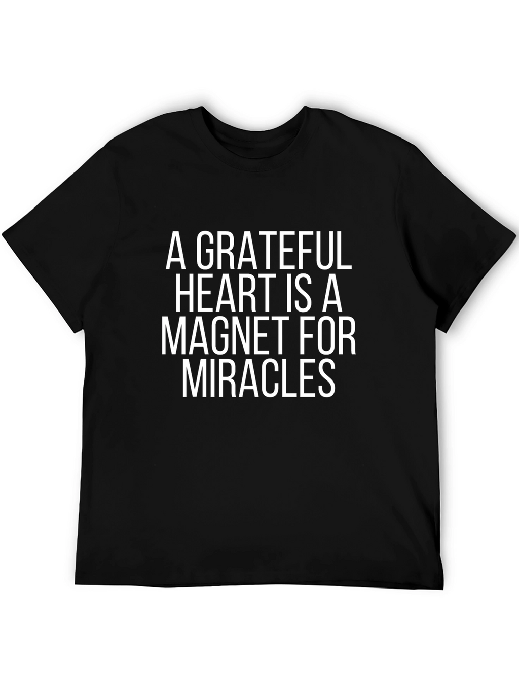 Grateful Heart T-Shirt - Inspiring Message Casual Wear