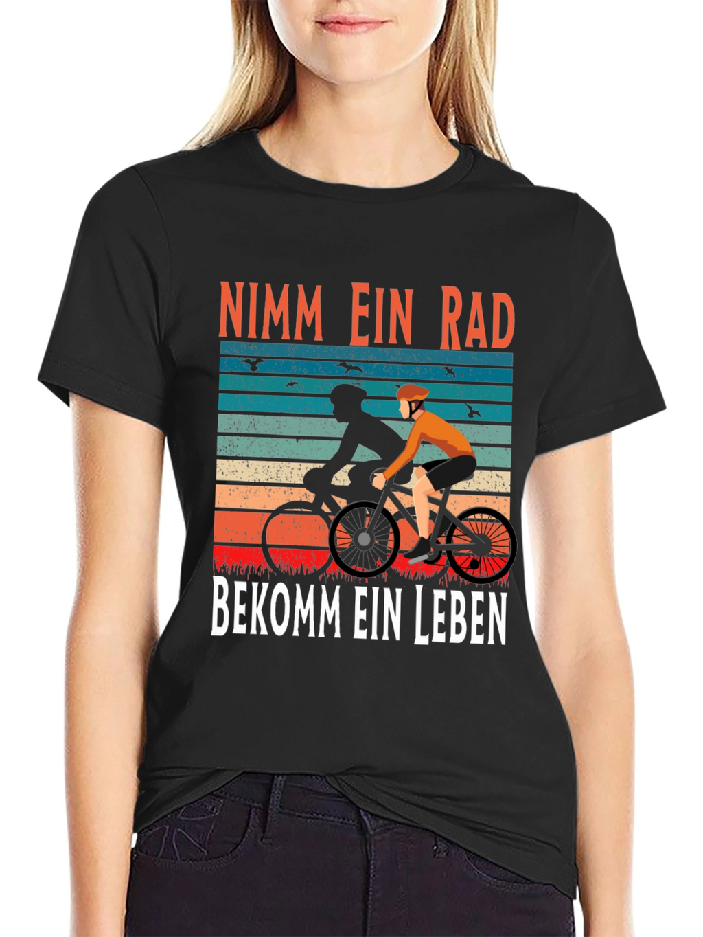 Nimm Ein Rad Bekomme Ein Leben Cycling T-Shirt