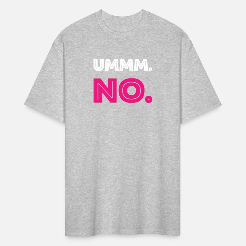 Ummm No