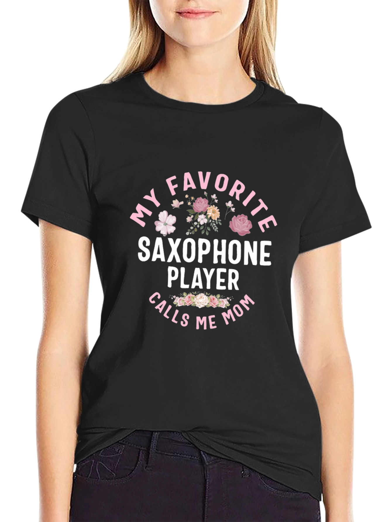 Saxophone Player Mom T-Shirt - Floral Design