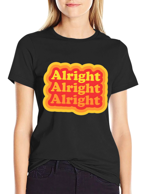 Alright Alright Alright Retro T-Shirt