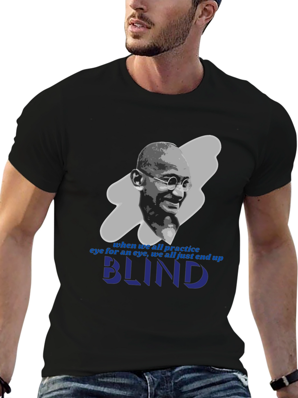 Gandhi Blind Quote Graphic T-Shirt