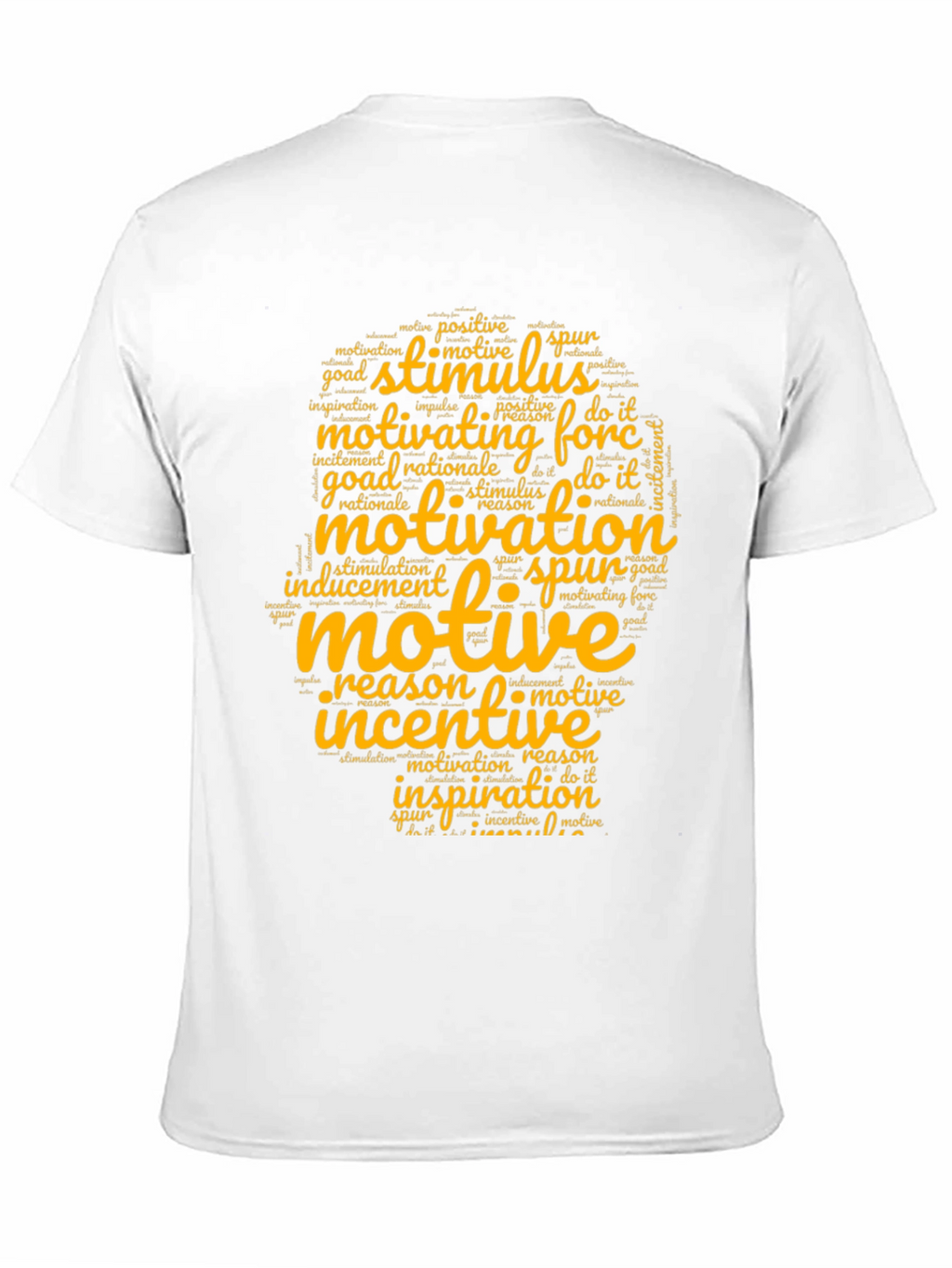 Motivational Word Art T-Shirt