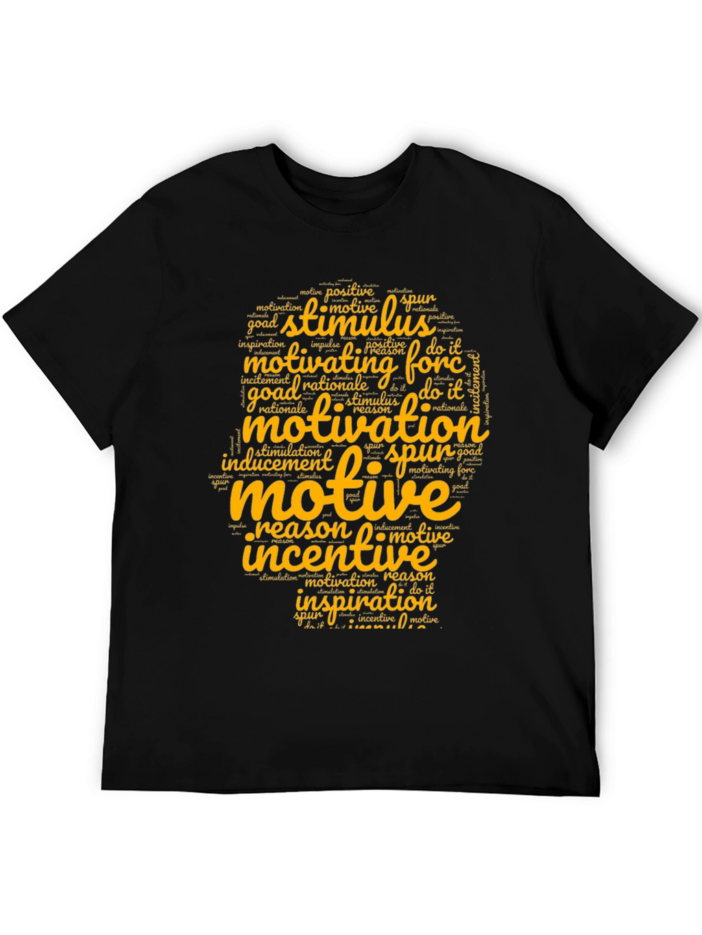 Motivational Word Art T-Shirt
